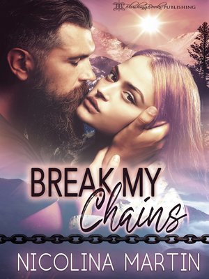 cover image of Break My Chains